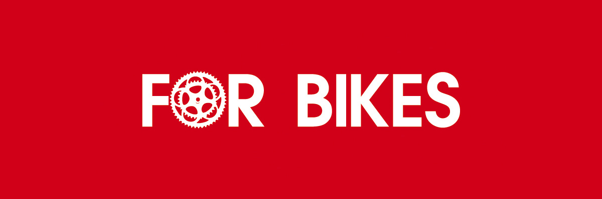 FOR BIKES